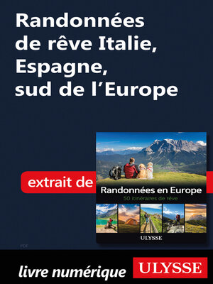 cover image of Randonnées de rêve Italie, Espagne, sud de l'Europe